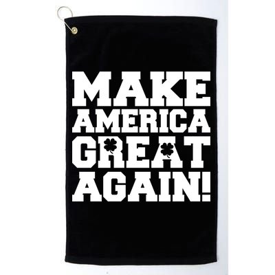 Make America Great Again! Donald Trump St. Patrick's Day Clover Shamrocks Golf Towel