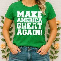 Make America Great Again! Donald Trump St. Patrick's Day Clover Shamrocks Womens T-Shirt