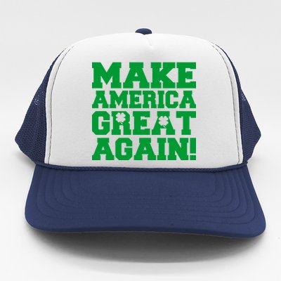 Make America Great Again! Donald Trump St. Patrick's Day Clover Shamrocks Trucker Hat