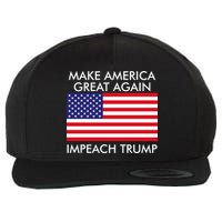 Make America Great Again Impeach Trump Anti Trump Wool Snapback Cap