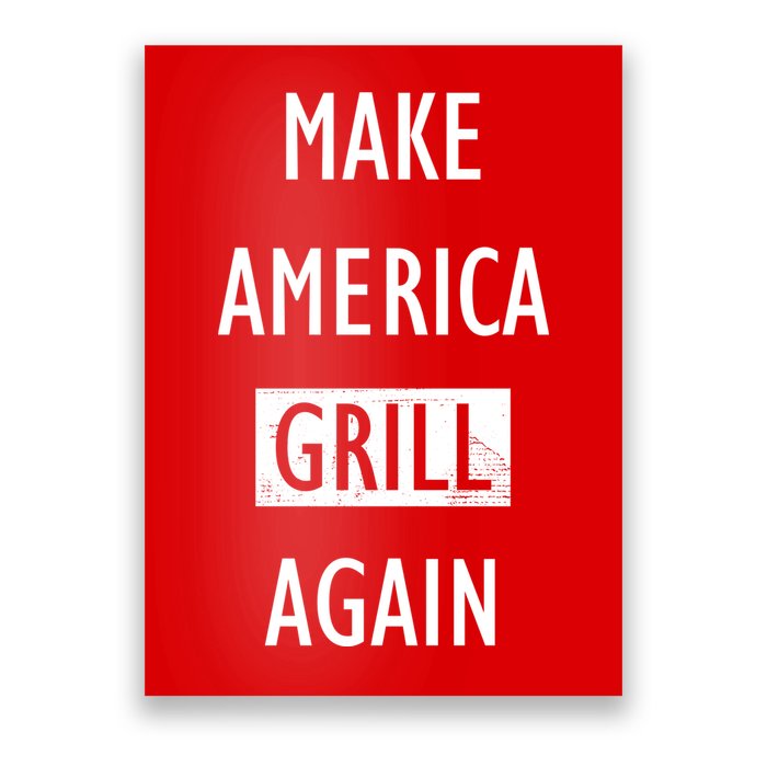 Make America Grill Again Poster