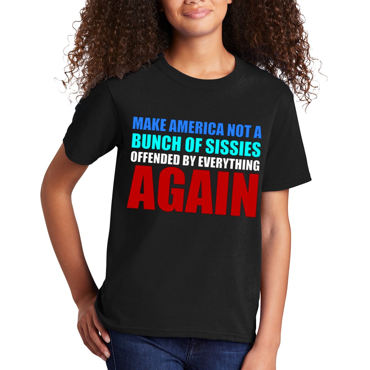 Make America Not A Bunch Of Sissies Kids T-Shirt