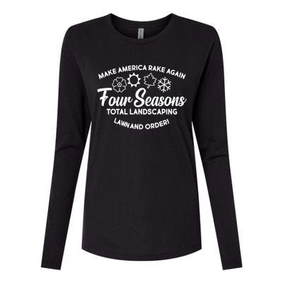 Make America Rake Again Four Seasons Womens Cotton Relaxed Long Sleeve T-Shirt