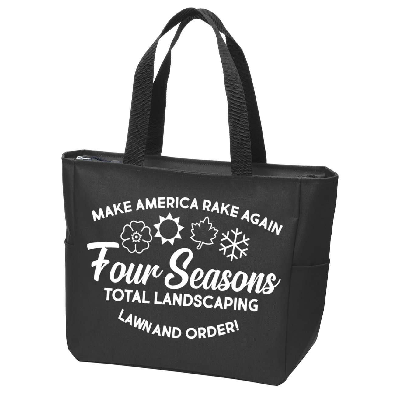 Make America Rake Again Four Seasons Zip Tote Bag