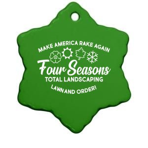 Make America Rake Again Four Seasons Ceramic Star Ornament