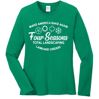 Make America Rake Again Four Seasons Ladies Long Sleeve Shirt