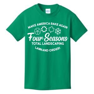 Make America Rake Again Four Seasons Kids T-Shirt