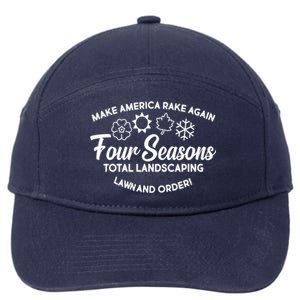 Make America Rake Again Four Seasons 7-Panel Snapback Hat