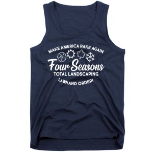 Make America Rake Again Four Seasons Tank Top