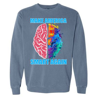 Make America Smart Again Garment-Dyed Sweatshirt