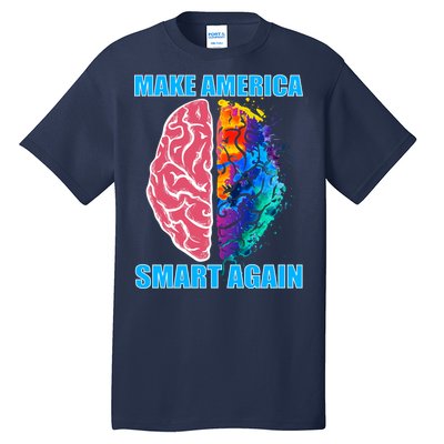 Make America Smart Again Tall T-Shirt