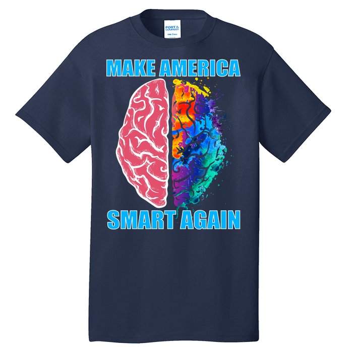 Make America Smart Again Tall T-Shirt