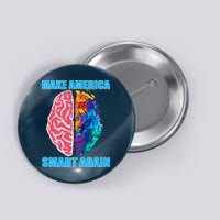 Make America Smart Again Button