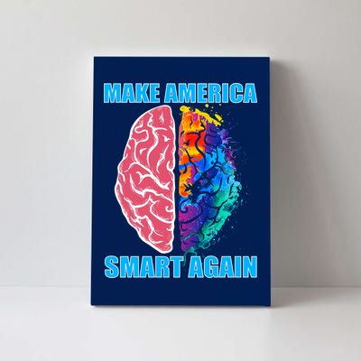 Make America Smart Again Canvas