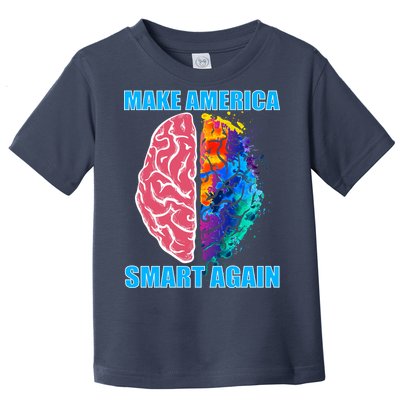 Make America Smart Again Toddler T-Shirt