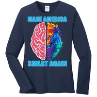 Make America Smart Again Ladies Long Sleeve Shirt