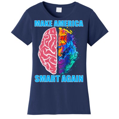 Make America Smart Again Women's T-Shirt