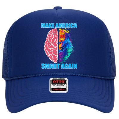 Make America Smart Again High Crown Mesh Back Trucker Hat