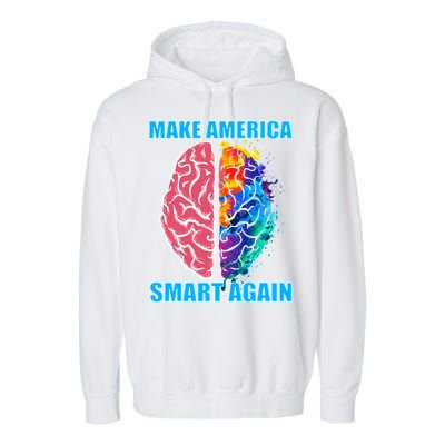 Make America Smart Again Garment-Dyed Fleece Hoodie