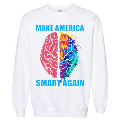 Make America Smart Again Garment-Dyed Sweatshirt
