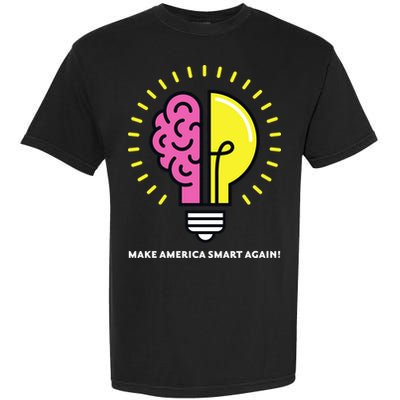Make America Smart Again Science Brain Garment-Dyed Heavyweight T-Shirt