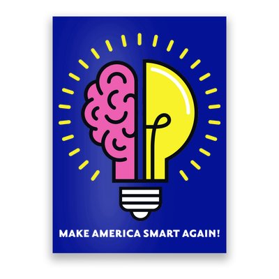 Make America Smart Again Science Brain Poster