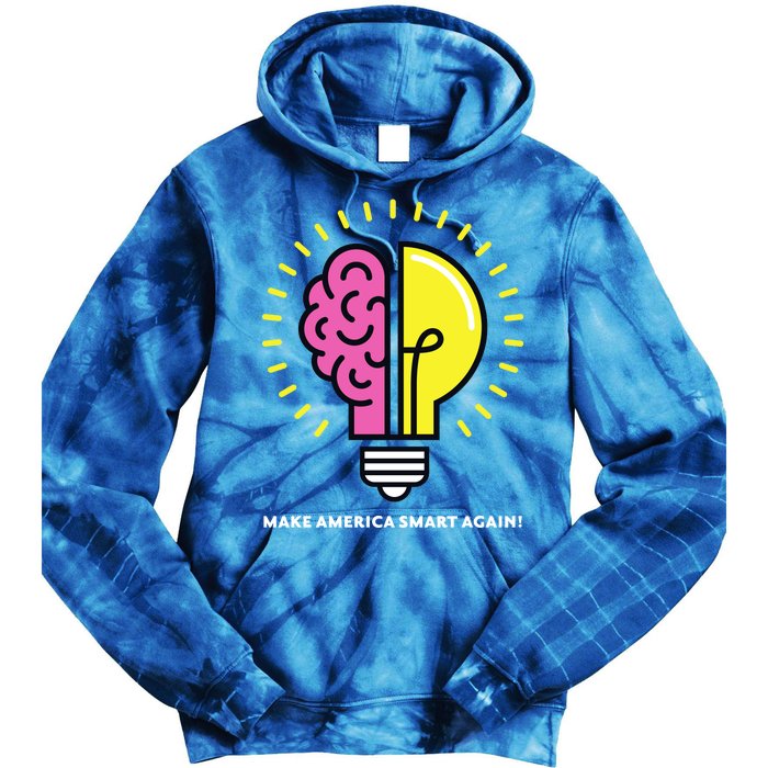 Make America Smart Again Science Brain Tie Dye Hoodie