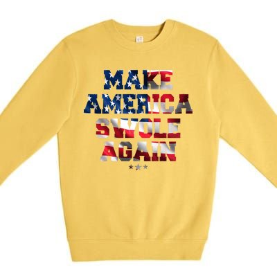 Make America Swole Again 4th of July USA Flag Premium Crewneck Sweatshirt