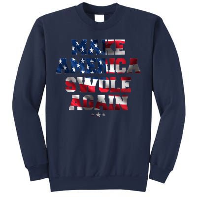 Make America Swole Again 4th of July USA Flag Sweatshirt