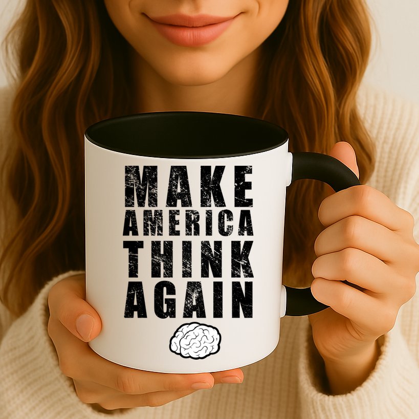 Make America Think Again Mug