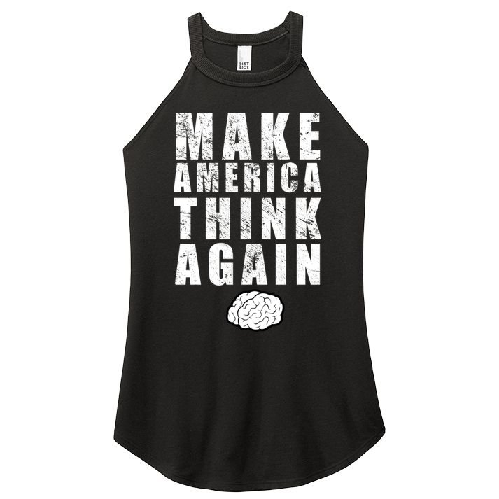 Make America Think Again Women's Perfect Tri Rocker Tank