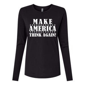 Make America Think Again! Anti Donald Trump Womens Cotton Relaxed Long Sleeve T-Shirt