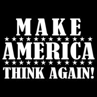 Make America Think Again! Anti Donald Trump Cooling Performance Crew T-Shirt