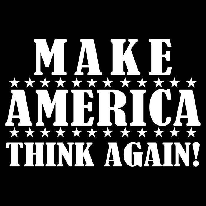 Make America Think Again! Anti Donald Trump Cooling Performance Crew T-Shirt