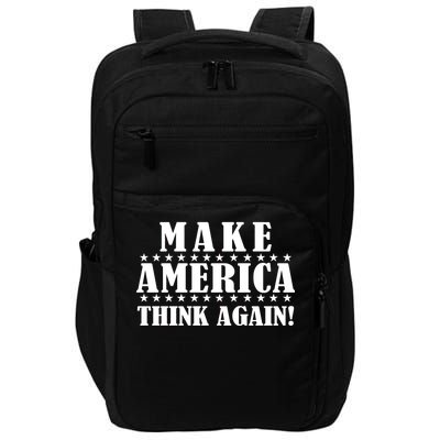 Make America Think Again! Anti Donald Trump Impact Tech Backpack