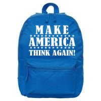 Make America Think Again! Anti Donald Trump 16 in Basic Backpack