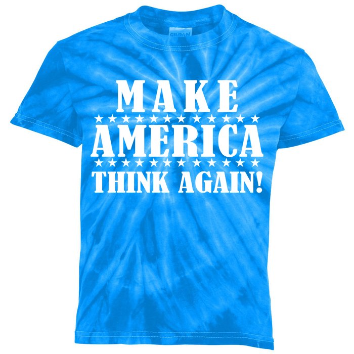 Make America Think Again! Anti Donald Trump Kids Tie-Dye T-Shirt