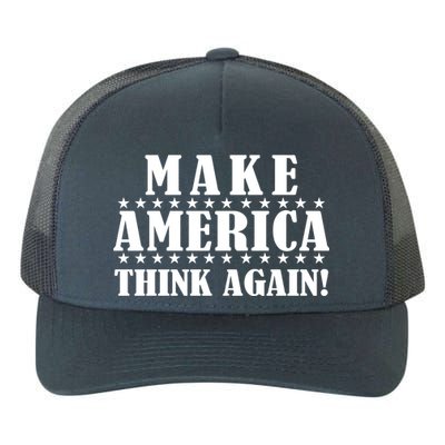 Make America Think Again! Anti Donald Trump Yupoong Adult 5-Panel Trucker Hat