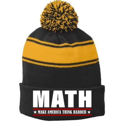 Make America Think Harder Funny Math Stripe Pom Pom Beanie