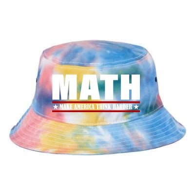 Make America Think Harder Funny Math Tie Dye Newport Bucket Hat