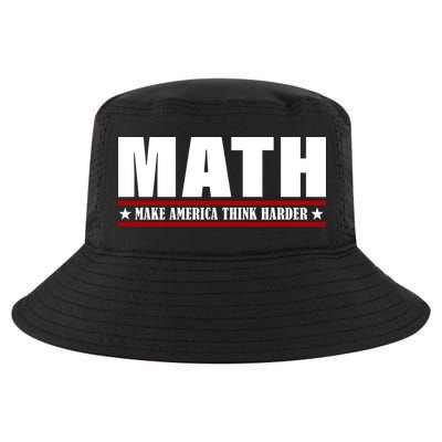 Make America Think Harder Funny Math Cool Comfort Performance Bucket Hat