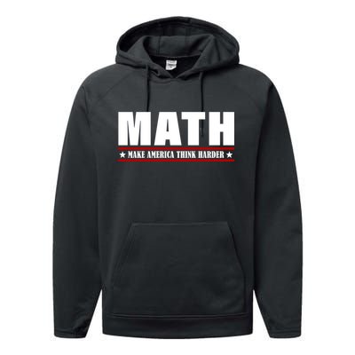 Make America Think Harder Funny Math Performance Fleece Hoodie