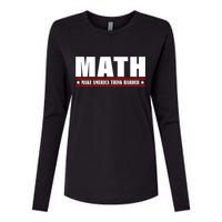 Make America Think Harder Funny Math Womens Cotton Relaxed Long Sleeve T-Shirt