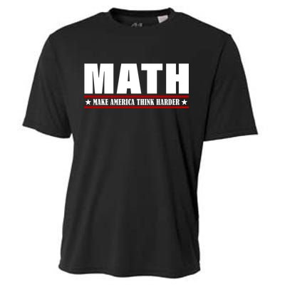 Make America Think Harder Funny Math Cooling Performance Crew T-Shirt