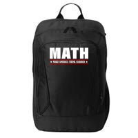 Make America Think Harder Funny Math City Backpack