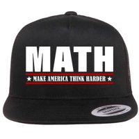 Make America Think Harder Funny Math Flat Bill Trucker Hat