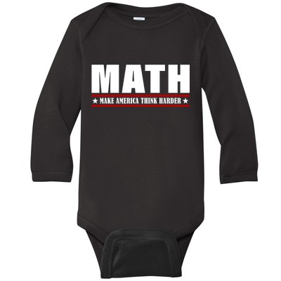 Make America Think Harder Funny Math Baby Long Sleeve Bodysuit