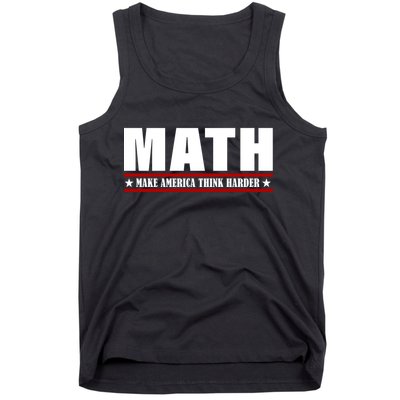 Make America Think Harder Funny Math Tank Top