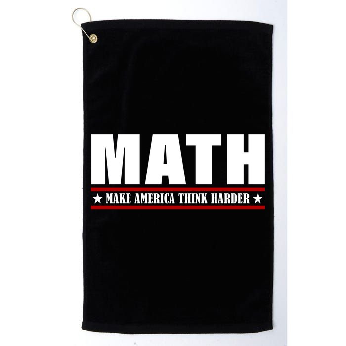 Make America Think Harder Funny Math Golf Towel