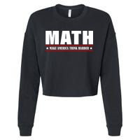 Make America Think Harder Funny Math Cropped Pullover Crew